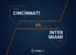 alt="Cincinnati vs Inter Miami betting preview graphic"