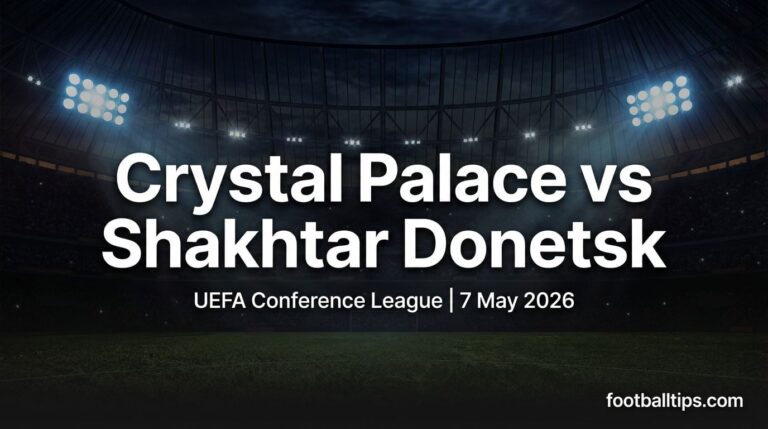 Crystal Palace vs Shakhtar Donetsk Preview, Predictions & Betting Tips