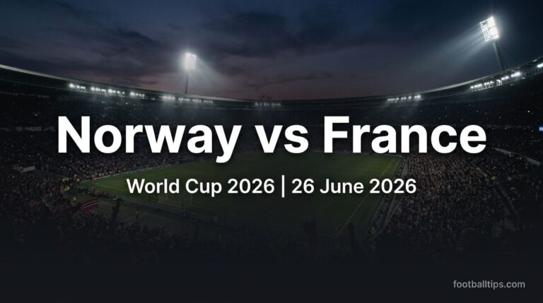 Norway vs France Prediction, Betting Tips & Preview – 26 June 2026
