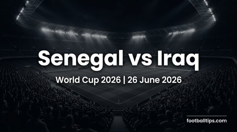 Senegal vs Iraq Prediction, Betting Tips & Preview – 26 June 2026