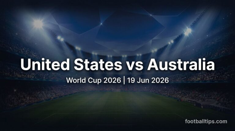 United States vs Australia Prediction, Betting Tips & Preview | World Cup 2026