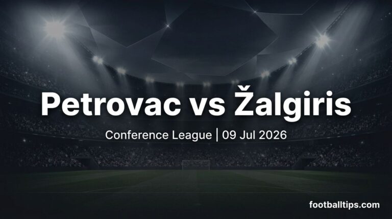 Petrovac vs Žalgiris Preview, Predictions & Betting Tips | FootballTips