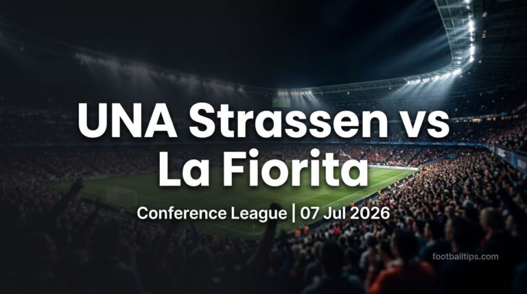 UNA Strassen vs La Fiorita Prediction & Tips | Conference League
