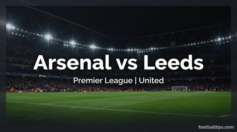 Arsenal vs Leeds United preview, Premier League, 10 October 2026