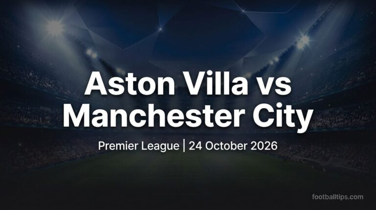 Aston Villa vs Manchester City Prediction, Betting Tips & Odds