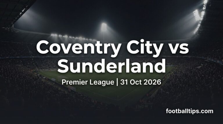 Coventry City vs Sunderland Prediction, Betting Tips & Odds