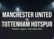 Manchester United vs Tottenham Hotspur preview, Premier League, 10 October 2026