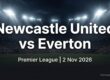 Newcastle United vs Everton Premier League preview